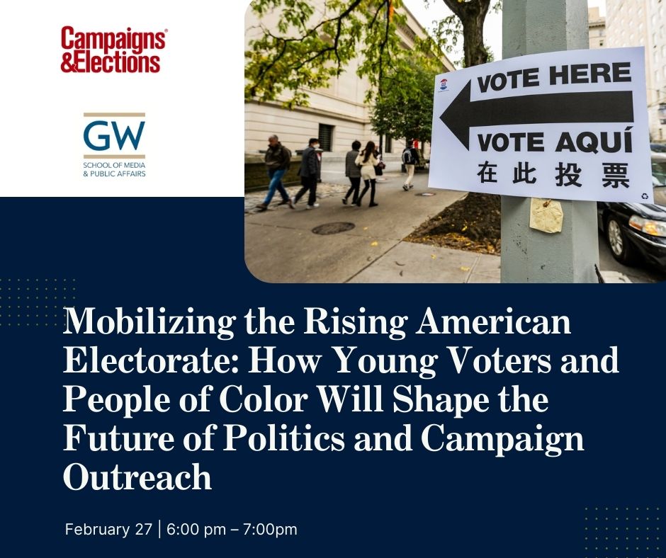 Mobilizing the Rising American Electorate: How Young Voters and People of Color Will Shape the Future of Politics and Campaign Outreach Graphic